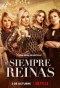 Poster for Siempre Reinas
