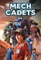 Poster for Mech Cadets