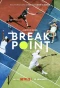 Poster for Break Point