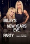 Poster for Miley's New Year's Eve Party