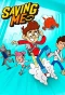 Poster for Saving Me