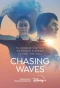 Poster for Chasing Waves