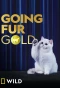 Poster for Going Fur Gold