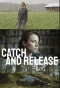 Poster for Catch and Release
