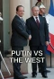 Poster for Putin vs the West