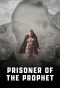 Poster for Prisoner of the Prophet