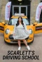 Poster for Scarlett's Driving School
