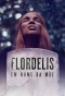 Poster for Flordelis: Em Nome da Mãe