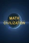 Poster for Math and the Rise of Civilization