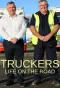 Poster for Truckers: Life on the Road