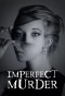Poster for Imperfect Murder