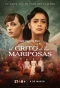 Poster for El grito de las mariposas