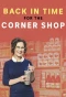 Poster for Back in Time for the Corner Shop