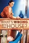 Poster for What's Wrong With That House?