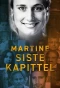 Poster for Martine – Siste Kapittel