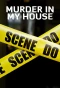 Poster for Murder in My House