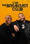 Poster for The Breakfast Club on BET