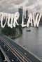 Poster for Our Law