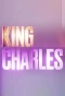 Poster for King Charles