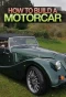 Poster for How to Build a Motor Car