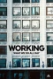 Poster for Working: What We Do All Day