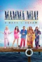 Poster for Mamma Mia! I Have a Dream