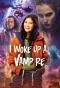 Poster for I Woke Up a Vampire