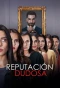 Poster for Reputación Dudosa