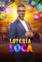Poster for Lotería Loca