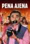 Poster for Pena Ajena