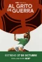 Poster for Al Grito De Guerra