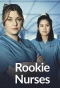 Poster for Rookie Nurses