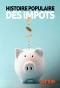Poster for Histoire populaire des impôts