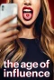 Poster for The Age of Influence