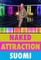 Poster for Naked Attraction Suomi