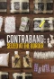 Poster for Contraband: Seized at the Border