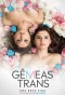 Poster for Gêmeas Trans: Uma Nova Vida