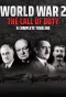 Poster for World War 2 - The Call of Duty: A Complete Timeline