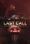 Poster for Last Call: When a Serial Killer Stalked Queer New York