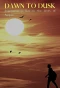 Poster for Dawn to Dusk