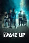 Poster for Wake Up