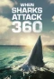 Poster for When Sharks Attack 360