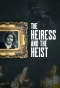 Poster for The Heiress and the Heist