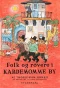Poster for Folk og røvere i Kardemomme by