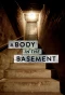 Poster for A Body in the Basement