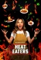 Poster for Heat Eaters