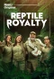 Poster for Reptile Royalty