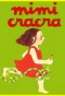 Poster for Mimi Cracra