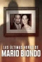 Poster for Las Últimas Horas de Mario Biondo