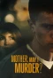 Poster for Mother, May I Murder?